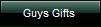 Guys Gifts